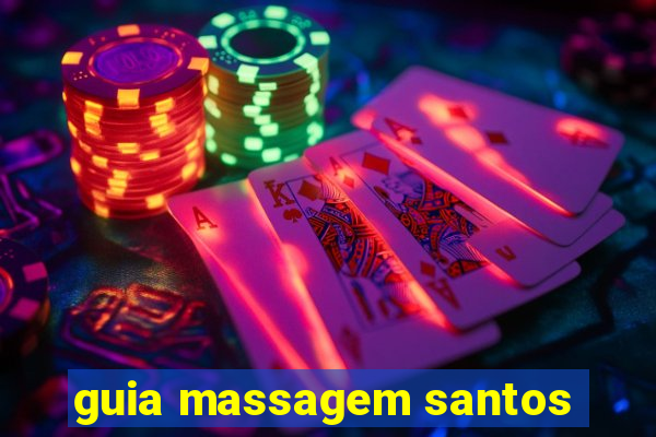 guia massagem santos